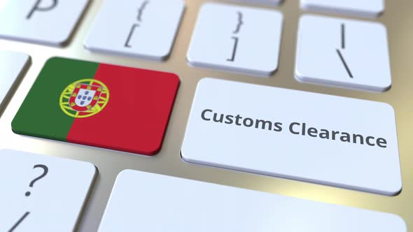 CUSTOMS CLEARANCE Text and Flag of Portugal on the Keyboard
