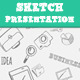 Creative Sketch Presentation - GraphicRiver Item for Sale