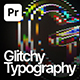 Glitchy Typography | MOGRT - VideoHive Item for Sale