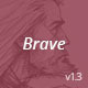 BRAVE - A dark, clean, fully responsive WP theme - ThemeForest Item for Sale