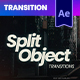 Split Object Transitions - VideoHive Item for Sale