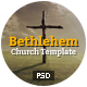 Bethlehem - Multipurpose Church PSD Template - ThemeForest Item for Sale