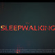 Sleepwalking - Cinematic Titles - VideoHive Item for Sale