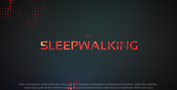 Sleepwalking - Cinematic Titles