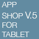 App Shop V.5 for Tablet - GraphicRiver Item for Sale