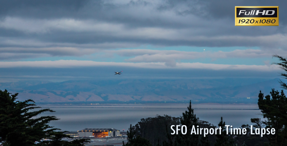 San Francisco Airport Time Lapse