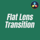 Flat Lens Transitions - VideoHive Item for Sale