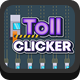 Toll Clicker - HTML5 Game - CodeCanyon Item for Sale