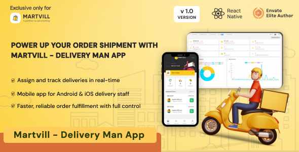 Martvill - Delivery Man App