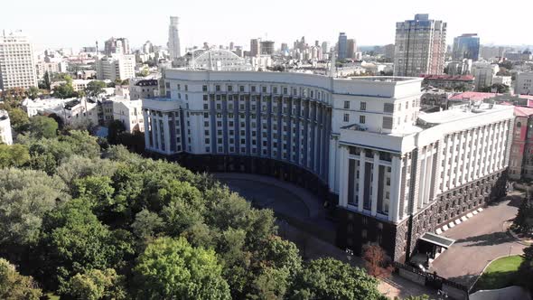 Government of Ukraine. Cabinet of Ministers. Kyiv. Aerial View