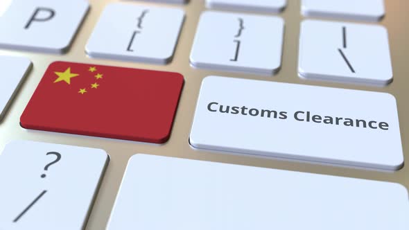 CUSTOMS CLEARANCE Text and Flag of China on the Keyboard alt