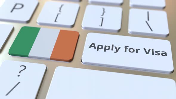 APPLY FOR VISA Text and Flag of the Ireland on Keyboard
