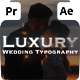 Luxury Wedding Typography & Ornament Animations - VideoHive Item for Sale