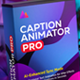 Caption Animator Pro - VideoHive Item for Sale