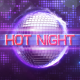 Hot Night - VideoHive Item for Sale