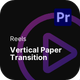 Reels - Vertical Paper Transition - VideoHive Item for Sale