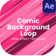 Comic Background Loop After Effect - VideoHive Item for Sale