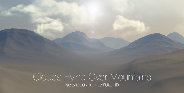 Clouds Flying Over Mountains