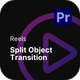Reels - Split Object Transition - VideoHive Item for Sale