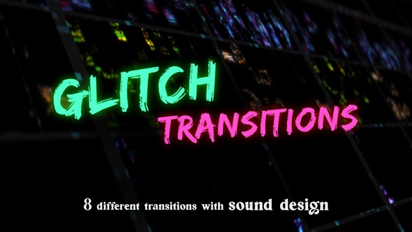 Glitch Transitions - 8 In 1