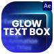 Glow Text Box Animations - VideoHive Item for Sale