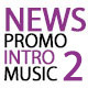 News Promo Intro 2