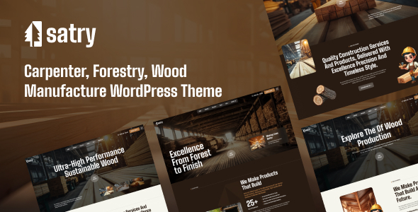 Satry – Carpentry, Forestry & Wood Manufacturing WordPress Theme