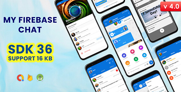 My Firebase Chat (Android 16 Supported)