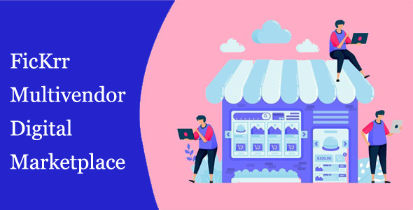 FicKrr - Multivendor Digital Marketplace