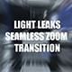 Light Leaks Seamless Zoom Transition Preview - VideoHive Item for Sale