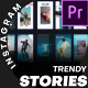 Trendy Instagram Stories | Premiere Pro MOGRT - VideoHive Item for Sale
