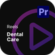Reels - Dental Care - VideoHive Item for Sale