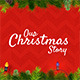 Our Christmas Story - VideoHive Item for Sale