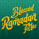 Blassed Ramadan Titles - VideoHive Item for Sale