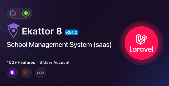 Ekattor 8 Laravel School Management System (SAAS)