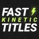 Fast Kinetic Titles - VideoHive Item for Sale