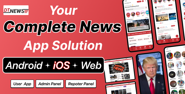 DTNews - Flutter News App (Android, iOS & Web) with Admin & Reporter Panel, Polling & Live Updates