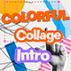 Colorful Collage Intro - VideoHive Item for Sale