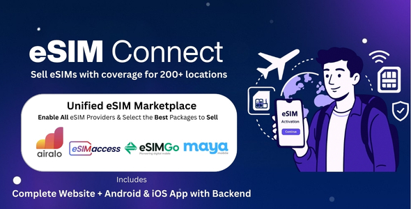 eSIM Marketplace - Create Your Global eSIM Store with Android & iOS Apps and Sell Worldwide