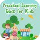 Preschool Learning Quiz For Kids with AdMob Facebook Ads Android - CodeCanyon Item for Sale