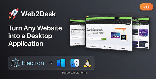 Web2Desk – Turn Any Website into a Desktop Application | WebToDesktop