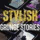 Stylish Grunge Stories - VideoHive Item for Sale