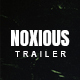 Noxious trailer - VideoHive Item for Sale