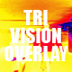 Tri - Vision Overlay - VideoHive Item for Sale