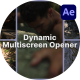 Dynamic Multiscreen Opener - VideoHive Item for Sale