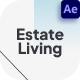 Estate Living - VideoHive Item for Sale