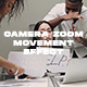 Camera Zoom Movement Effect - VideoHive Item for Sale