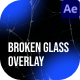 Broken Glass Overlay After Effect - VideoHive Item for Sale