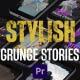 Stylish Grunge Stories Mogrt - VideoHive Item for Sale