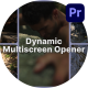Dynamic Multiscreen Opener | MOGRT - VideoHive Item for Sale